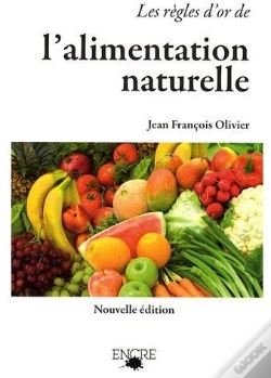 Capa do artigo Les Règles D'Or De L'Alimentation Naturelle