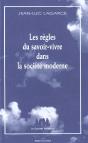 Les Règles Du Savoir-Vivre Dans La Société Moderne - Preview