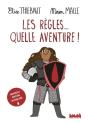 Les Règles... Quelle Aventure ! - Preview