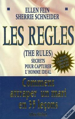 Capa do artigo Les Règles. The Rules : Secrets Pour Capturer L'Homme Idéal