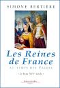 Les Reines De France Au Temps Des Valois Le Beau Xvi Siecle - Preview