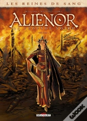 Les Reines De Sang - Aliénor, La Légende Noire Tome 1