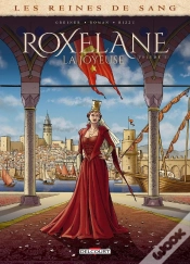 Capa do artigo Les Reines De Sang - Roxelane, La Joyeuse Tome 2