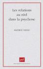 Les Relations Au Réel Dans La Psychose - Preview