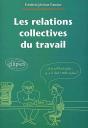 Les Relations Collectives Du Travail - Preview