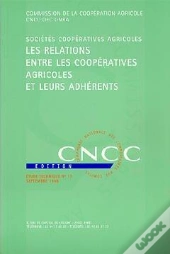 Les Relations Entre Les Coopératives Agricoles