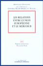 Les Relations Entre L'Union Europeenne Et Le Mercosur ; Rapport 2002 - Preview