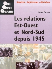 Capa do artigo Les Relations Est-Ouest Et Nord-Sud Depuis 1945