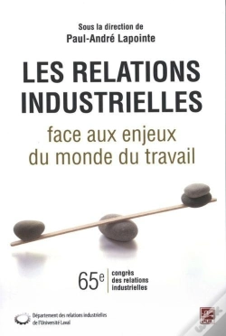 Capa do artigo Les Relations Industrielles Face Aux Enjeux Du Monde Du Travail