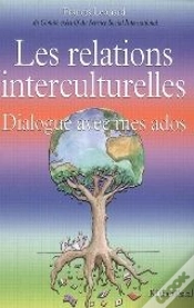 Capa do artigo Les Relations Interculturelles ; Dialogue Avec Mes Ados