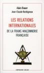 Les Relations Internationales De La Franc-Maçonnerie Française - Preview