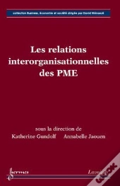 Les Relations Interorganisationnelles Des Pme