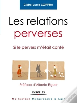 Capa do artigo Les Relations Perverses ; Si Le Pervers M'Était Conté
