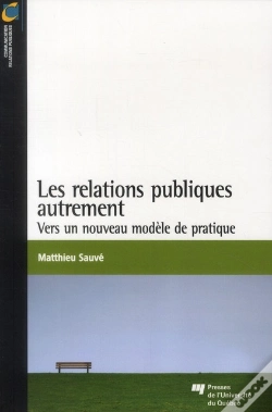 Capa do artigo Les Relations Publiques Autrement ; Vers Un Nouveau Modèle De Pratique