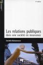 Les Relations Publiques Dans Une Société En Mouvance (4e Édition) - Preview
