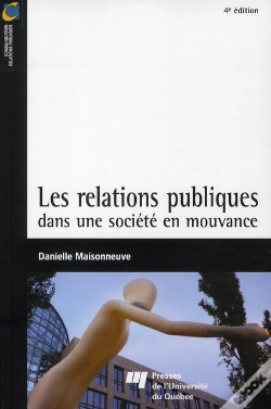 Capa do artigo Les Relations Publiques Dans Une Société En Mouvance (4e Édition)