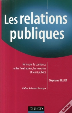 Capa do artigo Les Relations Publiques ; Refonder La Confiance Entre L'Entreprise ; Les Marques Et Leurs Publics