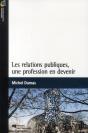 Les Relations Publiques, Une Profession En Devenir - Preview