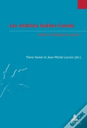 Capa do artigo Les Relations Québec-Canada : Arrêter Le Dialogue De Sourds ?
