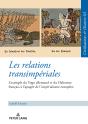 Les Relations Transimpériales - Preview