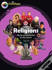 Les Religions De La Préhistoire À Nos Jours