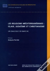 Capa do artigo Les Religions Mediterraneennes : Islam, Judaisme Et Christianisme : Un Dialogue En Marche