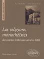 Les Religions Monothéistes Des Années 1880 Aux Années 2000 - Preview