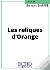 Les Reliques D'Orange