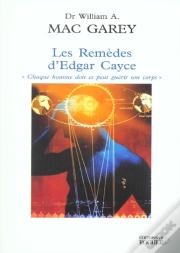 Les Remedes D'Edgar Cayce
