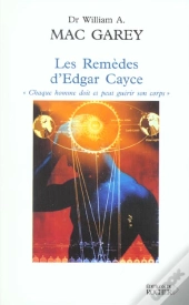 Les Remedes D'Edgar Cayce