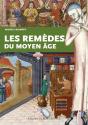 Les Remèdes Du Moyen Age - Preview