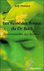 Les Remedes Floraux Du Dr Bach Recommandes Aux Femmes - Preview