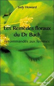 Capa do artigo Les Remedes Floraux Du Dr Bach Recommandes Aux Femmes