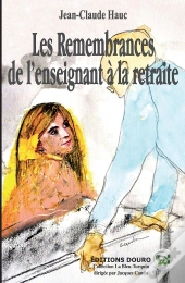 Les Remembrances De L'Enseignant À La Retraite