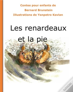 Capa do artigo Les Renardeaux Et La Pie