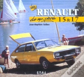 Les Renault 15 Et 17