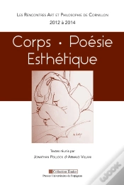 Capa do artigo Les Rencontres Art Et Philosophie De Cornillon (2012 À 2014) : Corps - Poésie - Esthétique