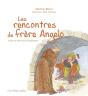 Les Rencontres De Frère Angelo : Conte De Noël Et De L'Épiphanie - Preview
