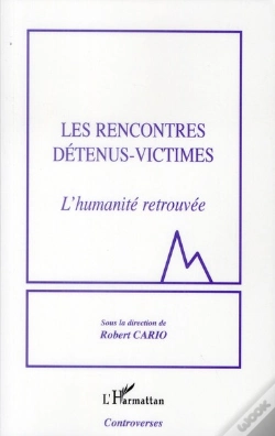 Capa do artigo Les Rencontres Détenus-Victimes ; L'Humanité Retrouvée