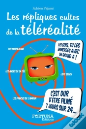 Capa do artigo Les Repliques Cultes De La Telerealite
