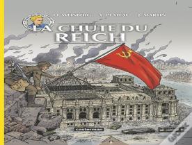 Les Reportages De Lefranc : La Chute Du Reich