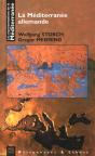 Les Representations De La Mediterranee La Mediterranee Regards Allemands T.10 - Preview
