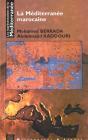 Les Representations De La Mediterranee La Mediterranee Regards Marocains T.1 - Preview