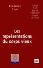 Les Représentations Du Corps Vieux - Preview