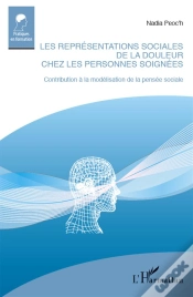 Capa do artigo Les Représentations Sociales De La Douleur Chez Les Personnes Soignées ; Contribution À La Modélisation De La Pensée Sociale