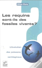 Capa do artigo Les Requins Sont-Ils Des Fossiles Vivants ; L