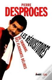 Capa do artigo Les Réquisitoires Du Tribunal Des Flagrants Délires