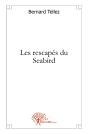 Les Rescapés Du Seabird - Preview