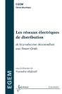 Les Reseaux Electriques De Distribution De La Production Decentralisee Au Smart Grids Traite Egem Se - Preview