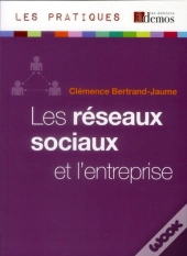 Les Reseaux Sociaux Et L'Entreprise